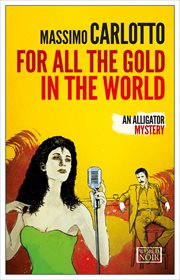 For all the gold in the world cover image