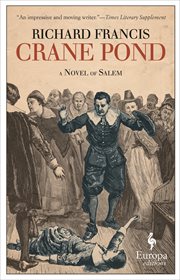 Crane pond : a Novel of Salem cover image