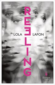 Reeling : a novel cover image