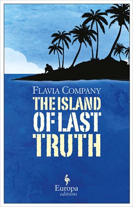 Cover image for The Island of Last Truth