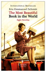 The most beautiful book in the world : eight novellas cover image