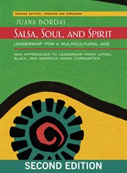 Salsa, soul, and spirit : leadership for a multicultural age cover image