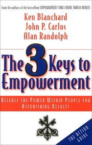 The 3 Keys to Empowerment cover image