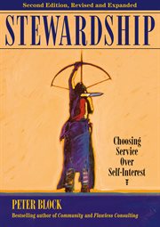 Stewardship : choosing service over self-interest cover image