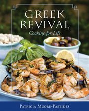 Greek revival : cooking for life cover image