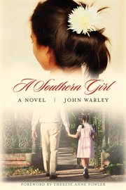 A Southern girl : a novel cover image