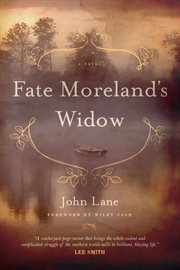 Fate Moreland's widow : a novel cover image