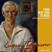 From New York to Nebo : the artistic journey of Eugene Thomason cover image