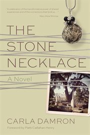 The stone necklace : a novel cover image