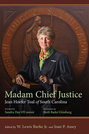 Madam Chief Justice : Jean Hoefer Toal of South Carolina cover image