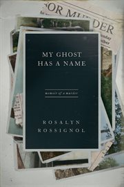 My ghost has a name : memoir of a murder cover image