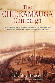 Spies, scouts, and secrets in the Gettysburg campaign : how the critical role of intelligence impacted the outcome of Lee's invasion of the North, June-July, 1863 cover image