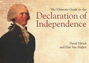 The ultimate guide to the Declaration of Independence cover image