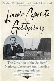 Lincoln comes to gettysburg cover image