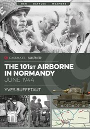 The 101st Airborne in Normandy, June 1944 cover image