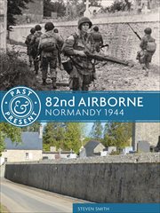 82nd airborne. Normandy 1944 cover image