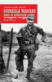 Guerrilla warfare. Kings of Revolution cover image
