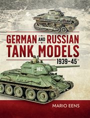 German and Russian tank models 1939-45 cover image