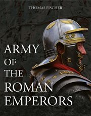 Army of the Roman emperors cover image