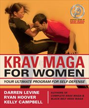Krav Maga for Women : Your Ultimate Program for Self Defense cover image