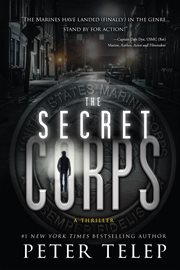 The secret corps : a thriller cover image