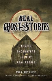Real Ghost Stories cover image