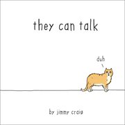 They can talk : a collection of comics about animals cover image
