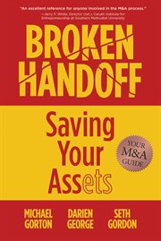 Broken handoff : saving your assets cover image