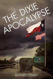 The Dixie apocalypse cover image
