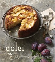 Dolci : Italy's sweets cover image