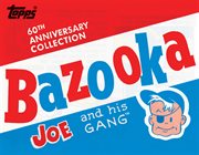 Bazooka Joe and his Gang cover image