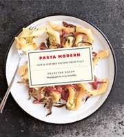 Pasta modern : new & inspired recipes from Italy cover image