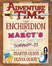 Enchiridion : Marcy's super secret scrapbook cover image