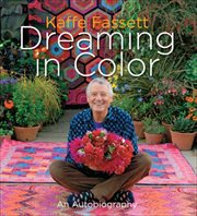 Dreaming in Color : An Autobiography cover image