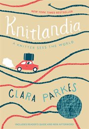 Knitlandia : a knitter sees the world cover image