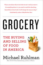 Grocery : the buying and selling of foodin America cover image