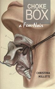 Choke box : A Fem-Noir cover image