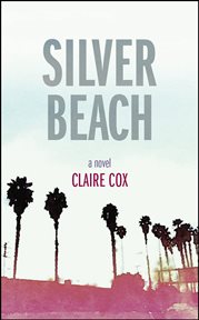 Silver beach : A Novel cover image