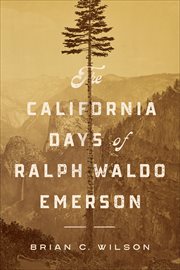 The California Days of Ralph Waldo Emerson cover image