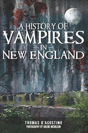 A history of vampires in new england cover image