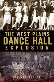 The West Plains dancehall explosion cover image
