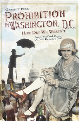 Cover image for Prohibition in Washington, D.C.
