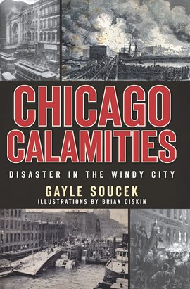 Cover image for Chicago Calamities