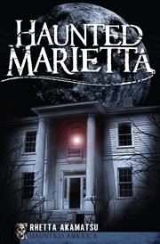 Haunted Marietta cover image