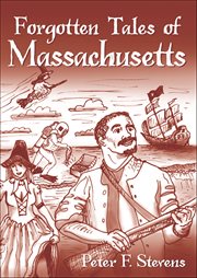 Forgotten Tales of Massachusetts cover image