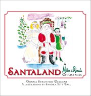 Santaland : A Miller & Rhoads Christmas cover image