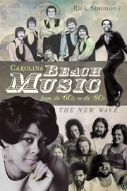 Carolina Beach Music from the '60s to the '80s : The New Wave cover image