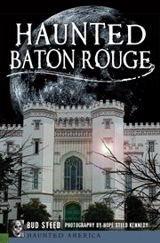 Haunted Baton Rouge cover image
