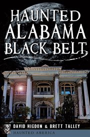 Haunted Alabama Black Belt cover image