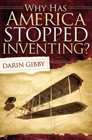 Why has America stopped inventing? cover image